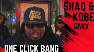 A musical journey with One Click Bang: Shaq And Kobe Gmix