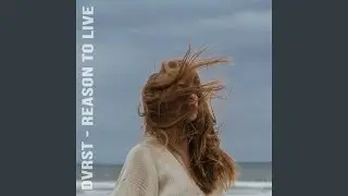 REASON TO LIVE