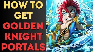 How to Get Golden Knight Portals in Anime Defenders