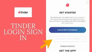 Tinder Login Sign In 2021: How to Login Tinder with Phone Number | Tinder App Login
