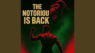 The Notorious Is Back