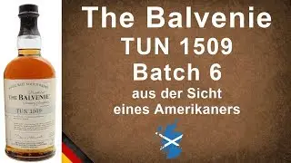 Balvenie Tun 1509 Batch 6 Single Malt Scotch Whisky Verkostung #1308 von WhiskyJason