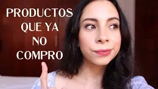 PRODUCTOS DE BELLEZA QUE YA NO COMPRO | Pampus173