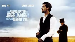 🎩 THE ASSASINATION OF JESSE JAMES BY THE COWARD ROBERT FORD (2008) | Movie Trailer 1080p