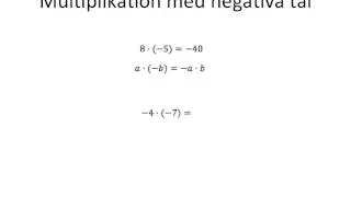 Multiplikation och division med negativa tal