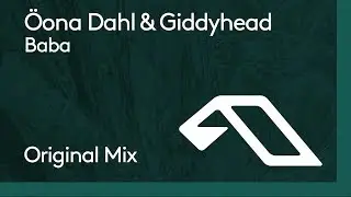 &Ouml;ona Dahl & Giddyhead - Baba