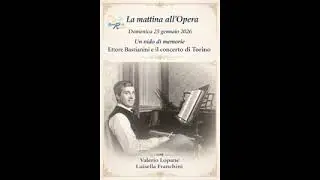La Mattina all'Opera Buongiorno con      Ettore Bastianini