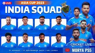🔴Asia Cup 2023 | Team India gets ready for the Asian Challenge gameplay with Moryaps5.