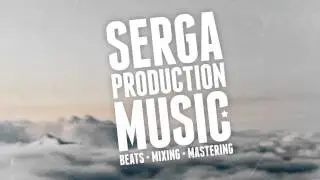 SERGA Production Music - #1090 #sergaprod