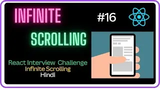 🚀React Infinite Scrolling App-React Interview Challenge #16 -Machine Coding Round #javascript #react
