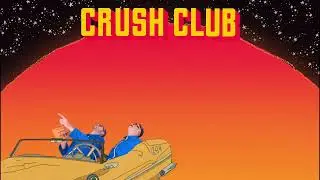 Crush Club - Galaxy Man (Visualizer)
