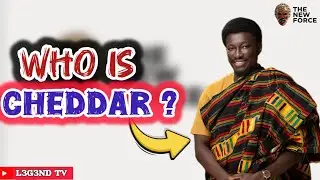 Who is Cheddar? | The Rise of Freedom Jacob Caesar and His Vision for Ghana 🇬🇭