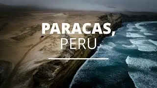 The Paracas Desert in Peru