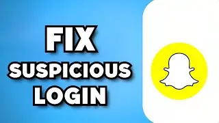 How To Fix Suspicious Login on Snapchat (2023 Guide)