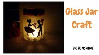 How to make Glass Jar Craft | DIY Fairy lantern craft | Mason Jar | Best out of waste