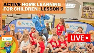 FUNDA Active Home PE & Learning Lesson 5 | FUNDA Active