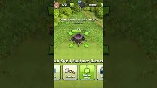 level 1 dark spell factory to max level #gaming #clashofclans #christmasgifts #clashroyale #coc