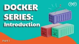 Introduction to Docker | Container Security Series | Part 1