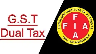 What is Dual GST Model? Why Dual GST is Important ? GST within State