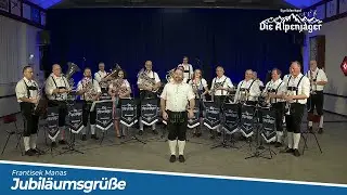 Jubiläumsgrüße (Polka) 🎵 | Egerländerkapel Die Alpenjäger