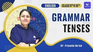 Tenses in English Grammar With Examples | Class 9 And 10 English Grammar | Hindi Medium