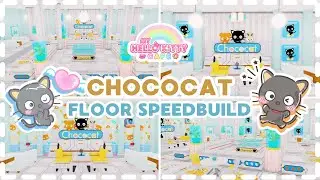 CHOCOCAT FLOOR THEME - SPEEDBUILD - Hello kitty cafe - Roblox