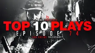 Obey: Top 10 Plays - Episode #74 (CoD: Online Trickshot?)