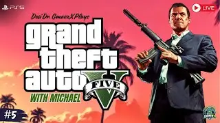 GTA 5 Michael Missions Live Part 5 | PS5 4K 60FPS Gameplay Walkthrough