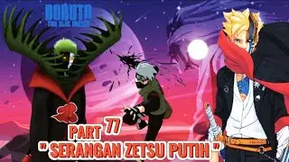 Boruto Part 77 Subtitle Indonesia Terbaru - Boruto Two Blue Vortex Chapter11 Serangan Zetsu Putih