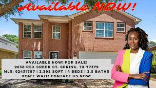 AVAILABLE NOW! | 9638 Rex Creek Ct, Spring, TX 77379 | Houston Real Estate