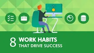 8 Great Work Habits for Success!🏆
