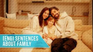 Sentences About Family Members   #esllearners #learnenglish