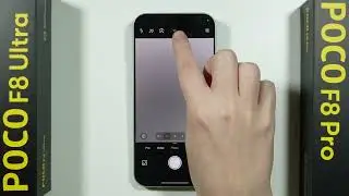 POCO F8 Pro/F8 Ultra: как открыть настройки камеры