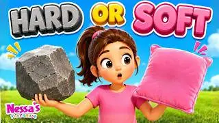 Hard or Soft | Educational Songs for Kids | Learning the Opposites
