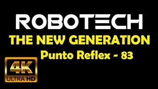 ROBOTECH E83 THE NEW GENERATION 