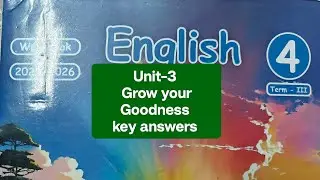 4th std Term-3 English Workbook Unit-3 Grow your goodness key answers&hellip;2025-26