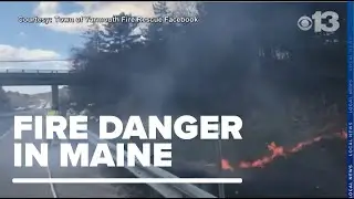 Maine Forest Rangers warn of high fire danger across state