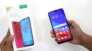 Oppo F9 Pro Unboxing (Indian Retail Unit) And Review I Hindi