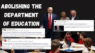 Teacher Reviews Trump's Plan to Abolish the Department of Education