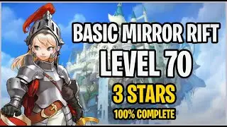 Basic Mirror Rift Level 70 Guardian Tales