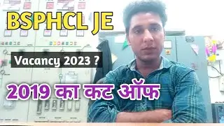BSPHCL JE ( Electrical engineering )2018-2019 Selection Cutt off Details 2023 @LAKSHYA3
