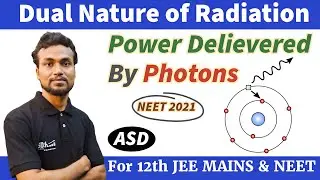 NEET 2021_The number of photons per second on an average emitted by the source of monochromatic