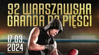 Na żywo: 92. Warszawska Granda (17/03/2024) Torwar