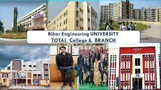 Total Branch In Bihar Engineering || BEU ||  Total Government Engineering College In Bihar