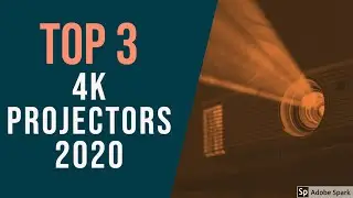 Top 3 4K Projectors 2020 | Amazing 2020