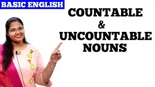 English for Beginners: Countable & Uncountable Nouns | Examples with pictures