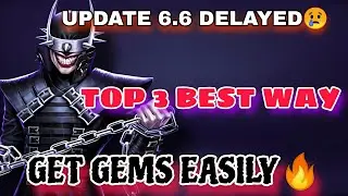 Injustice 2 Mobile: Top 3 Easy Ways to Get Gems FAST + Update 6.6 Delay Reason Explained!🔥
