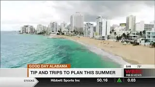 Laura Begley Bloom: Tips and trips to plan this summer
