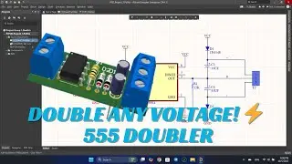 Universal Voltage Doubler Circuit: Double ANY Input Voltage | 555 Timer Altium Designer