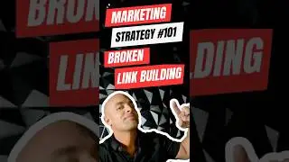 Discover the power of Broken Link Building!